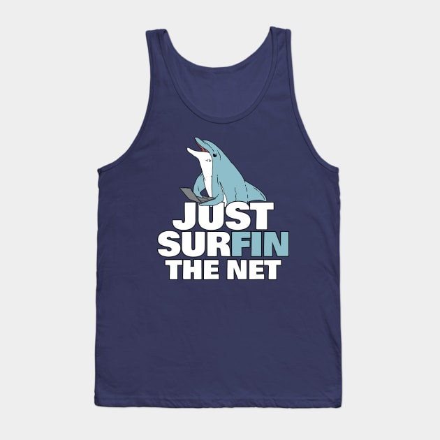 Just Surfin the Net Tank Top by Freid